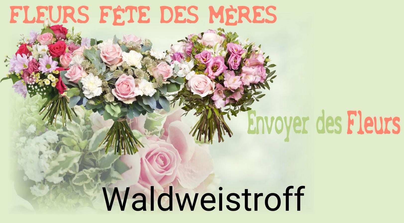 Bouquet de Fête des Mères livré à Waldweistroff
